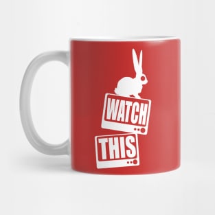 Watch This Mug